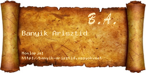 Banyik Arisztid névjegykártya